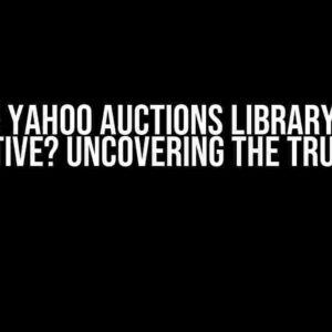 Is the Yahoo Auctions Library Still Active? Uncovering the Truth!