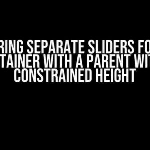 Mastering Separate Sliders for Each Container with a Parent with a Constrained Height